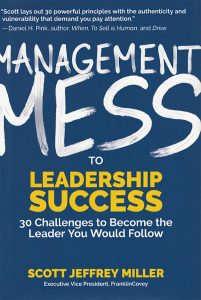 Management Mess to Leadership Success